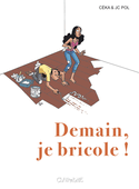 Demain, je bricole